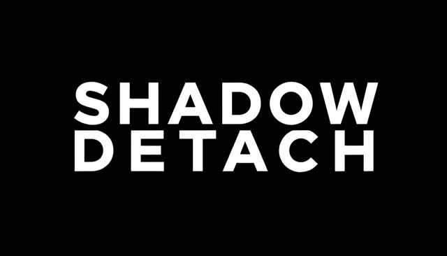 56 SHADOW DETACH:影の分離