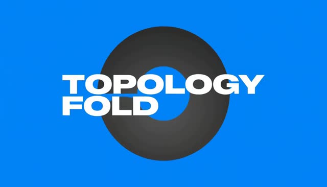 68 TOPOLOGY FOLD:リングの連続変形