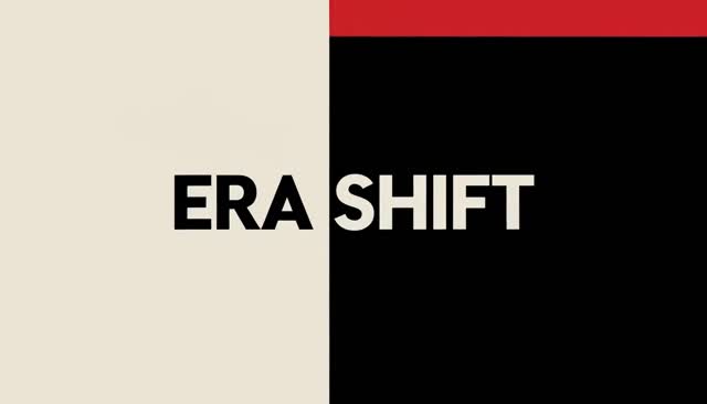 03 ERA SHIFT:時代の転換