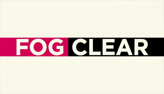 12 FOG CLEAR:霧が晴れるリビール