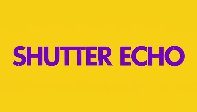 69 SHUTTER ECHO:長時間露光風の残光